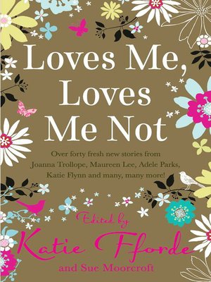 cover image of Loves Me, Loves Me Not